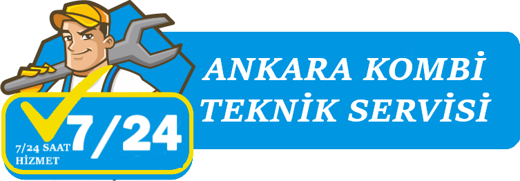 ANKARA KOMBİ TEKNİK SERVİS